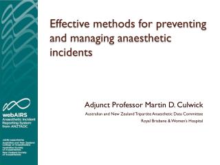 Effective methods for preventing and managing anaesthetic incidents