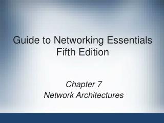 Guide to Networking Essentials Fifth Edition