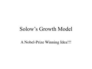 Solow’s Growth Model