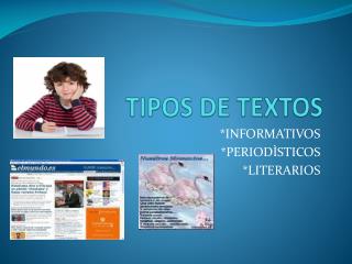 TIPOS DE TEXTOS