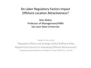 Based on the article, “Regulatory Effects and Strategic Global Staffing Profiles: