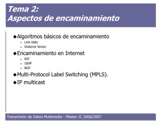 Tema 2: Aspectos de encaminamiento