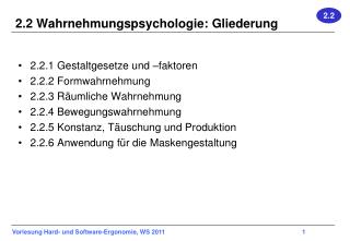 2.2 Wahrnehmungspsychologie: Gliederung