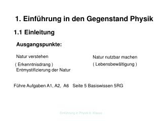 1. Einführung in den Gegenstand Physik