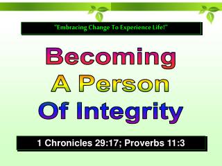 Becoming A Person Of Integrity