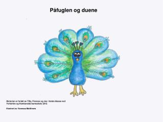 Påfuglen og duene