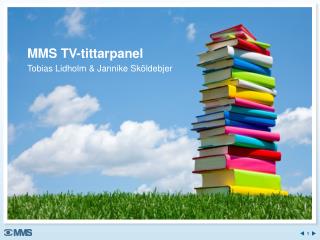MMS TV-tittarpanel