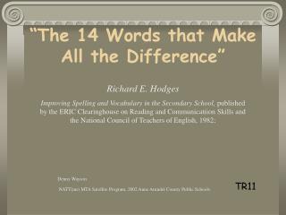 “The 14 Words that Make All the Difference”