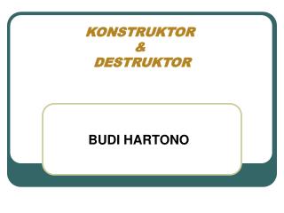 KONSTRUKTOR &amp; DESTRUKTOR