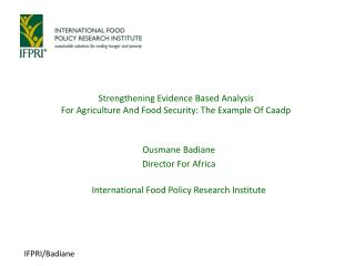 Strengthening Evidence Based Analysis For Agriculture And Food Security: The Example Of Caadp