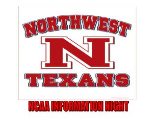 NCAA INFORMATION NIGHT