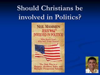 Should Christians be involved in Politics?