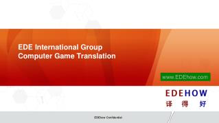 EDE International Group Computer Game Translation