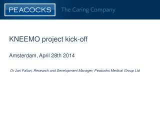 KNEEMO project kick-off Amsterdam, April 28th 2014