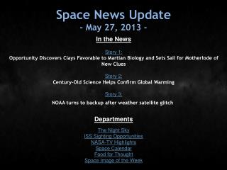 Space News Update - May 27, 2013 -