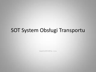 SOT System Obsługi Transportu