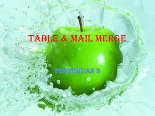 Table &amp; Mail Merge