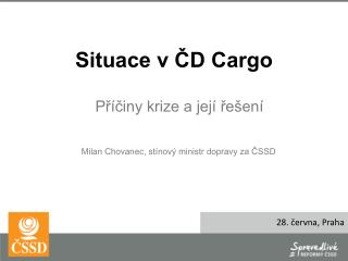 Situace v ČD Cargo