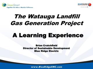 The Watauga Landfill Gas Generation Project