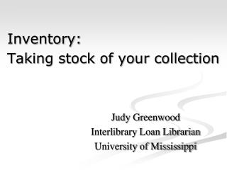 Inventory: Taking stock of your collection
