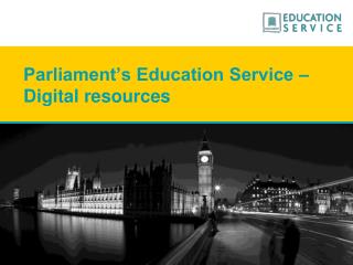 Parliament’s Education Service – Digital resources