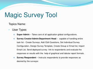 Magic Survey Tool