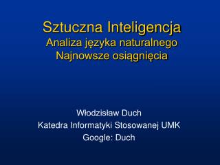 Sztuczna Inteligencja Analiza języka naturalnego Najnowsze osiągnięcia