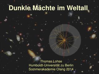 Thomas Lohse Humboldt-Universität zu Berlin Sommerakademie Olang 2014