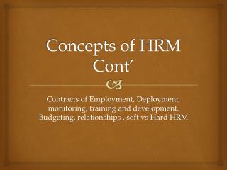 Concepts of HRM Cont ’