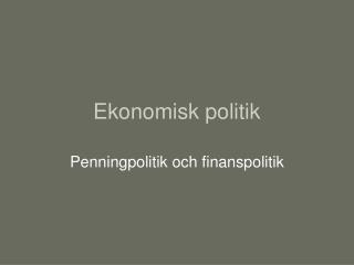 Ekonomisk politik