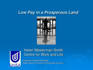 Low Pay in a Prosperous Land