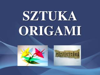 Sztuka Origami