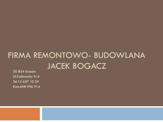 Firma Remontowo- Budowlana Jacek Bogacz