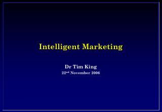 Intelligent Marketing