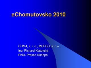 eChomutovsko 2010