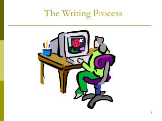 The Writing Process