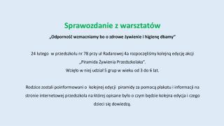 Sprawozdanie z warsztatów „Odporność wzmacniamy bo o zdrowe żywienie i higienę dbamy ”