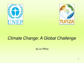 Climate Change: A Global Challenge by Liz Rihoy