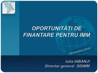 OPORTUNITĂŢI DE FINANTARE PENTRU IMM