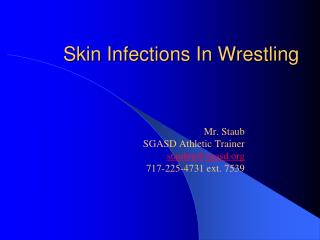 Skin Infections In Wrestling