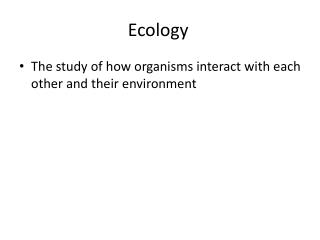 Ecology