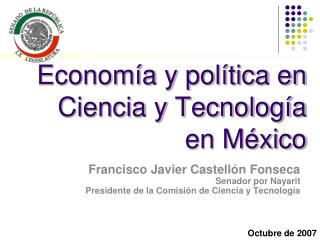 Economía y política en Ciencia y Tecnología en México