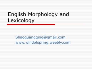 English Morphology and Lexicology