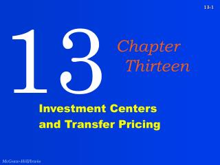 Investment Centers and Transfer Pricing