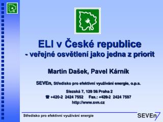 ELI v České republice - veřejné osvětlení jako jedna z priorit