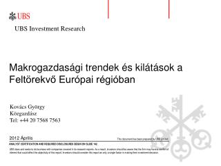 Makrogazdasági trendek és kilátások a Feltörekvő Európai régióban