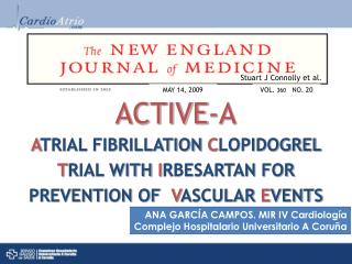 A TRIAL FIBRILLATION C LOPIDOGREL T RIAL WITH I RBESARTAN FOR