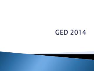 GED 2014