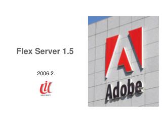 Flex Server 1.5