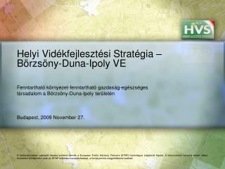 Helyi Vidékfejlesztési Stratégia – Börzsöny-Duna-Ipoly VE